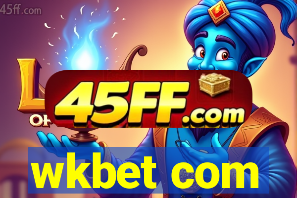 wkbet com